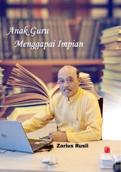 Ebook Anak Guru Menggapai Impian_Zarius Rusli